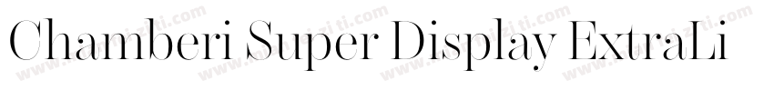 Chamberi Super Display ExtraLight I字体转换